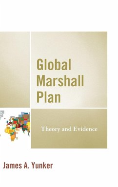 Global Marshall Plan - Yunker, James A.