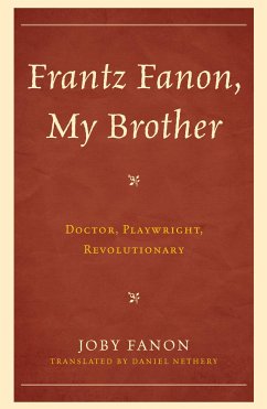 Frantz Fanon, My Brother - Fanon, Joby
