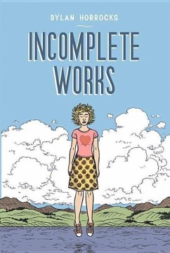 Incomplete Works - Horrocks, Dylan