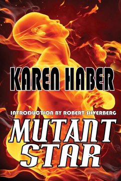 Mutant Star - Haber, Karen