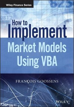How to Implement Market Models Using VBA - Goossens, Francois