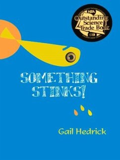 Something Stinks! - Hedrick, Gail