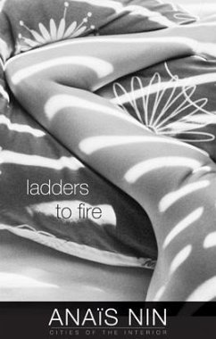 Ladders to Fire - Nin, Anais; Benjamin, Franklin V.