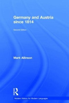 Germany and Austria since 1814 - Allinson, Mark