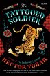 Tattooed Soldier: A Novel