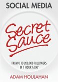 Social Media Secret Sauce