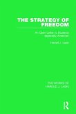 The Strategy of Freedom (Works of Harold J. Laski)