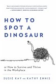 How to spot a dinosaur