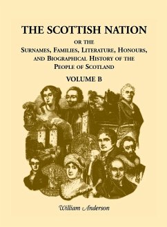 The Scottish Nation, Volume B - Anderson, William