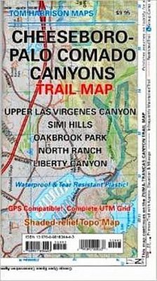 Cheeseboro-Palo Comado Canyons Trail Map - Harrison, Tom