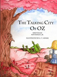 The Talking City of Oz - Baxley, Jr. Ron