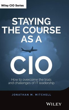 Staying the Course as a CIO - Mitchell, Jonathan