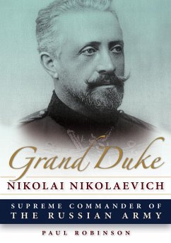 Grand Duke Nikolai Nikolaevich - Robinson, Paul