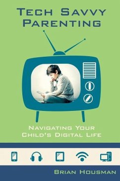 Tech Savvy Parenting - Houseman, Brian