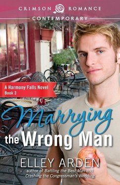 Marrying the Wrong Man - Arden, Elley