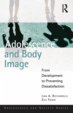 Adolescence and Body Image - Ricciardelli, Lina A; Yager, Zali