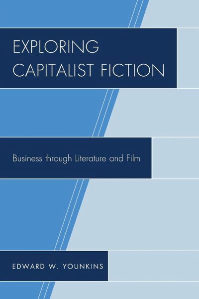 Exploring Capitalist Fiction Exploring Capitalist Fiction