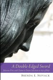 A Double-Edged Sword A Double-Edged Sword