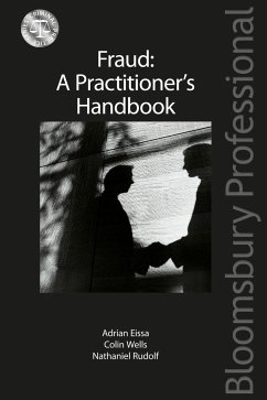 Fraud: A Practitioner's Handbook - Qc, Adrian Eissa; Wells, Colin; Rudolf, Nathaniel