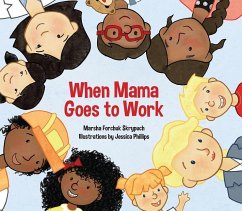 When Mama Goes to Work - Forchuk Skrypuch, Marsha