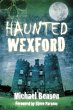 Haunted Wexford - Bild 1