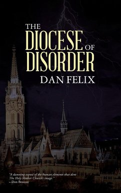 The Diocese of Disorder - Felix, Dan