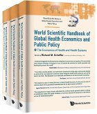 World Scientific Handbook of Global Health Economics and Public Policy (In 3 Volumes)