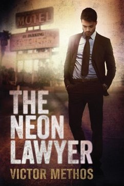 The Neon Lawyer - Methos, Victor