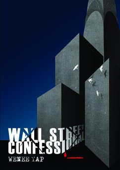 Wall Street Confessional - Yap, Wenee