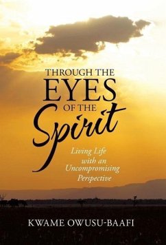 Through the Eyes of the Spirit