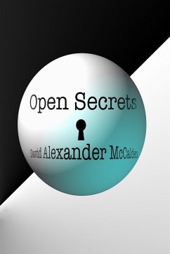 Open Secrets - Mccalden, David Alexander