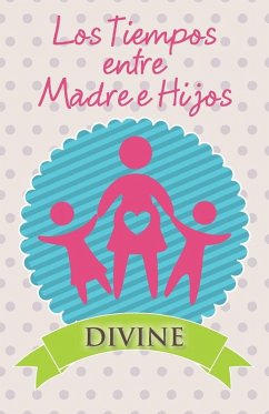 Cover Los Tiempos Entre Madre E Hijos