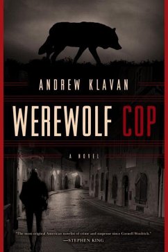 Werewolf Cop - Klavan, Andrew