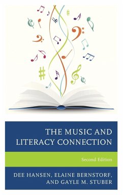 The Music and Literacy Connection - Hansen, Dee; Bernstorf, Elaine; Stuber, Gayle M.