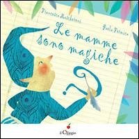 Cover Le mamme sono magiche