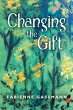 Changing the Gift - Bild 1