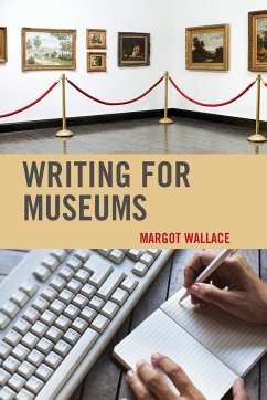 Writing for Museums - Wallace, Margot