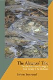The Alewives' Tale: The Life History and Ecology of River Herring in the Northeast