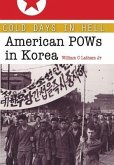 Cold Days in Hell: American POWs in Korea Volume 141