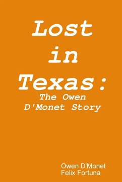 Lost in Texas - D'Monet, Owen; Fortuna, Felix