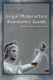 Kevin Gibson's Legal Malpractice Avoidance Guide