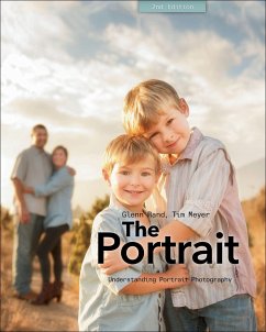 The Portrait: Understanding Portrait Photography - Rand, Glenn; Meyer, Tim