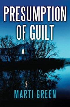 Presumption of Guilt - Green, Marti