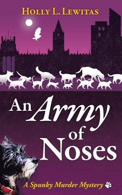 An Army of Noses - Lewitas, Holly L.