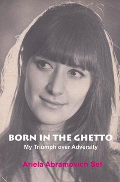 Born in the Ghetto - Sef, Ariela Abramovich