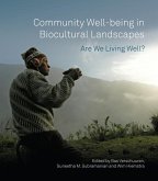 Community Well-Being in Biocultural Landscapes: Are We Living Well?