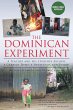 The Dominican Experiment - Bild 1
