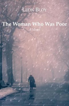 The Woman Who Was Poor - Bloy, Leon; Collins, I. J.