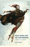 Field Notes for the Earthbound