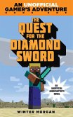 The Quest for the Diamond Sword